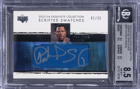 2003-04 UD "Exquisite Collection" Scripted Swatches #PE Patrick Ewing Signed Patch Card (#01/25) - BGS NM-MT+ 8.5/BGS 10 